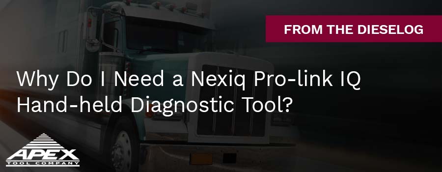 Why Do I Need a Nexiq Pro-link IQ Hand-held Diagnostic Tool?